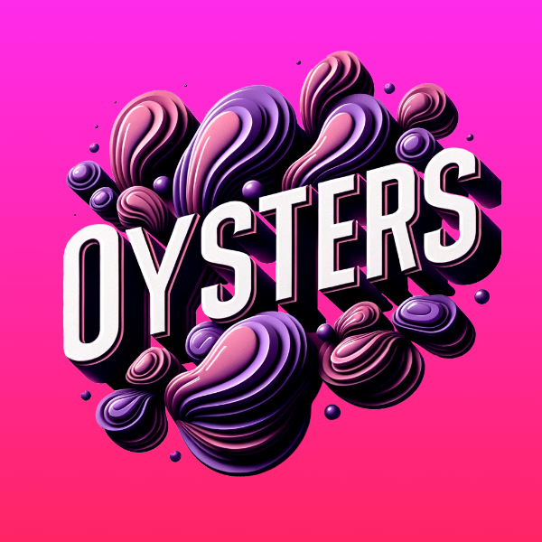 OYSTERS